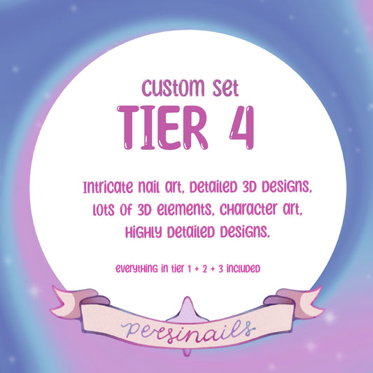 Custom Tier 4