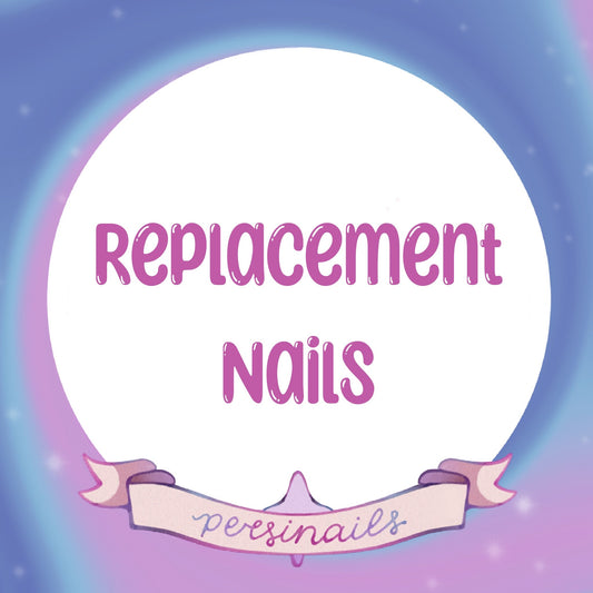 Replacement Nails