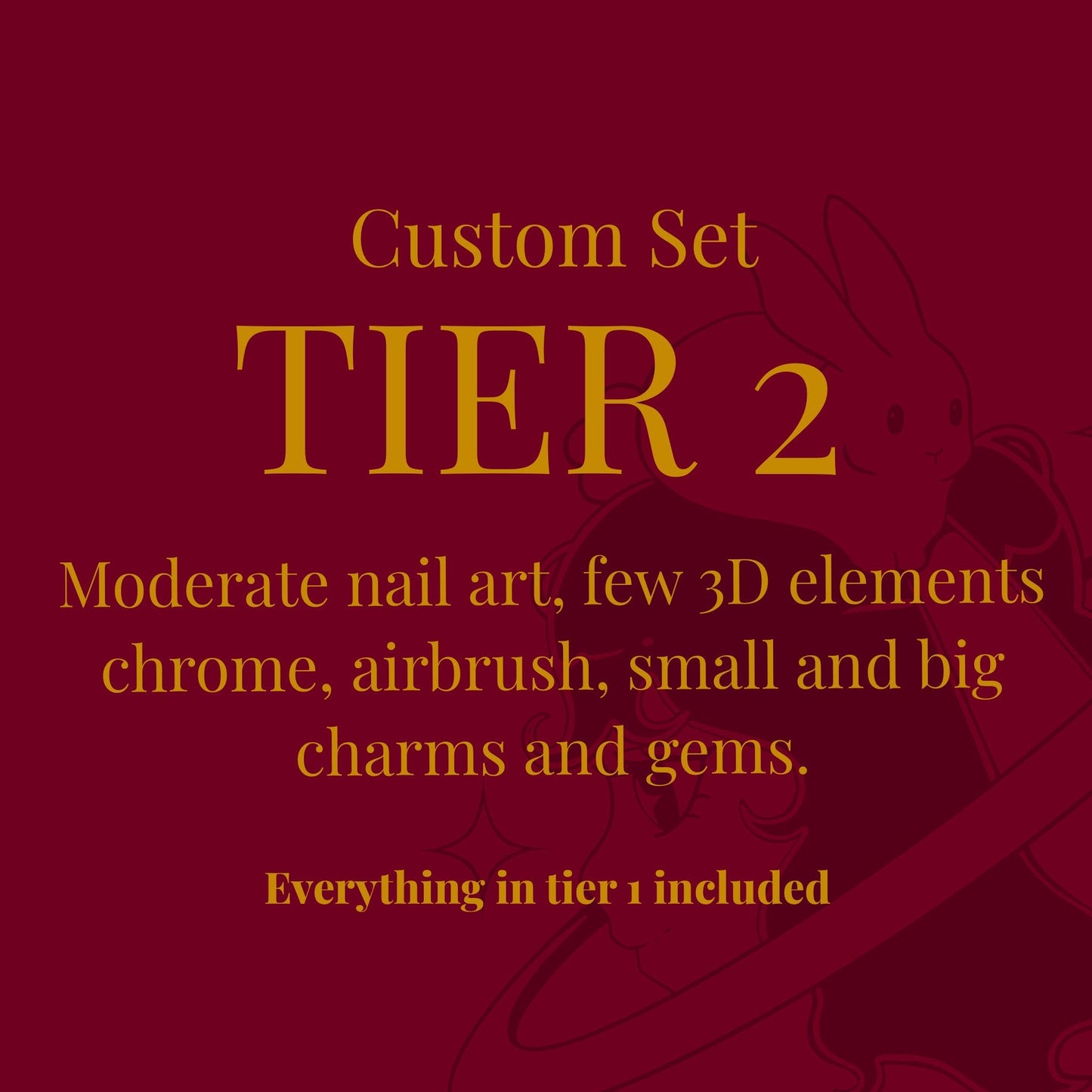 Custom Tier 2